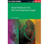 Vocal Workouts for the Contemporary Singer: Vocal Technique/Performance - Includes Online Audio Access [Lingua inglese]