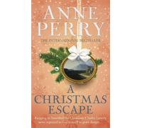 Anne Perry A Christmas Escape (Christmas Novella 13) (Tascabile)