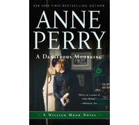 Anne Perry A Dangerous Mourning (Tascabile) William Monk