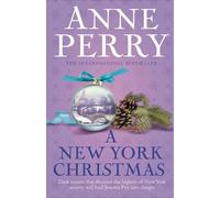 Anne Perry A New York Christmas (Christmas Novella 12) (Tascabile)