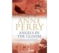 Anne Perry Angels in the Gloom (World War I Series, Novel 3) (Tascabile)