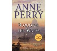 Anne Perry Blood on the Water (Tascabile) William Monk