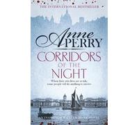 Anne Perry Corridors of the Night (William Monk Mystery, Book 21) (Tascabile)