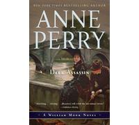 Anne Perry Dark Assassin (Tascabile) William Monk