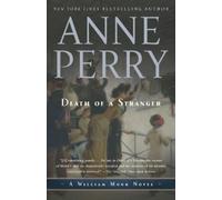 Anne Perry Death of a Stranger (Tascabile) William Monk