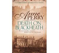Anne Perry Death On Blackheath (Thomas Pitt Mystery, Book 29) (Tascabile)