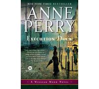 Anne Perry Execution Dock (Tascabile) William Monk