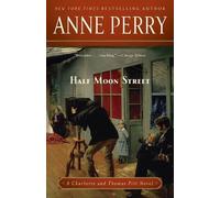 Anne Perry Half Moon Street (Tascabile) Charlotte and Thomas Pitt