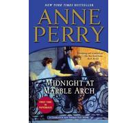 Anne Perry Midnight at Marble Arch (Tascabile) Charlotte and Thomas Pitt