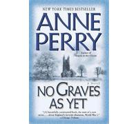Anne Perry No Graves As Yet (Tascabile) World War I