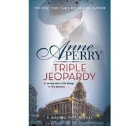 Anne Perry Triple Jeopardy (Daniel Pitt Mystery 2) (Tascabile)