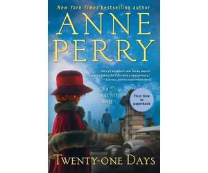 Anne Perry Twenty-one Days (Tascabile) Daniel Pitt