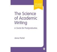 Anne Pertet The Science of Academic Writing (Tascabile) Student Success