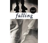 Anne Provoost Falling 20th Anniversary Edition (Tascabile)