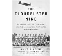 Anne R. Keene The Cloudbuster Nine (Tascabile)