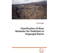 Anne Reungoat Classification of River Networks for Prediction in Ung (Tascabile)