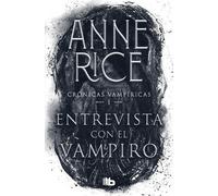 Anne Rice Entrevista con el vampiro / Interview with the Vampire (Tascabile)