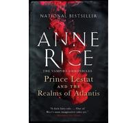 Anne Rice Prince Lestat and the Realms of Atlantis (Tascabile)