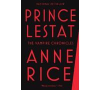 Anne Rice Prince Lestat (Tascabile) Vampire Chronicles