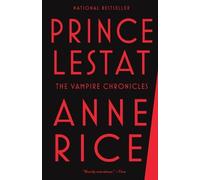Anne Rice Prince Lestat (Tascabile) Vampire Chronicles