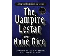Anne Rice The Vampire Lestat (Tascabile) Vampire Chronicles