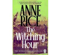 Anne Rice The Witching Hour (Tascabile)
