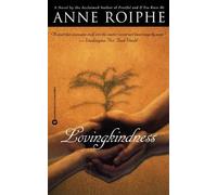 Anne Richardson Roiphe Lovingkindness (Tascabile)