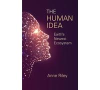 Anne Riley The Human Idea (Tascabile)