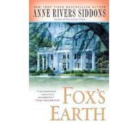 Anne Rivers Siddons Fox's Earth (Tascabile)