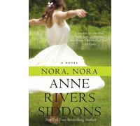 Anne Rivers Siddons Nora, Nora (Tascabile)