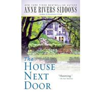 Anne Rivers Siddons The House Next Door (Tascabile)