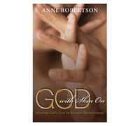 Anne Robertson God with Skin On (Tascabile)