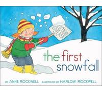 Anne Rockwell The First Snowfall (Copertina rigida)