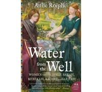 Anne Roiphe Water from the Well (Tascabile)