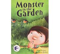 Anne Rooney Bruno Robert Monster in the Garden (Tascabile)
