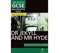Anne Rooney Dr Jekyll and Mr Hyde AQA Practice Tests with answers Yo (Tascabile)