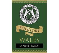 Anne Ross Folklore of Wales (Tascabile) Folklore