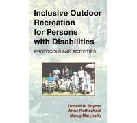 Anne Rothschadl Marcy Ma Inclusive Outdoor Recreation for Pe (Copertina rigida)