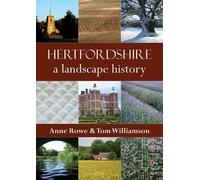 Anne Rowe Tom Williamson Hertfordshire (Tascabile)
