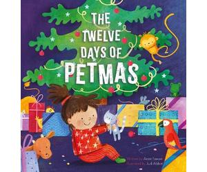 Anne Sawan The Twelve Days of Petmas (Copertina rigida)