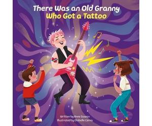Anne Sawan There Was an Old Granny Who Got a Tattoo (Copertina rigida)