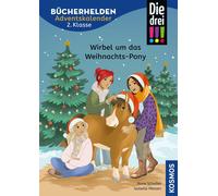 Anne Scheller I Die drei , Bücherhelden 2. Klasse, Advents (Copertina rigida)