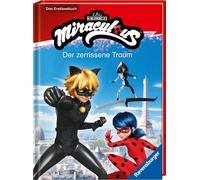Anne Scheller Miraculous: Der zerrissene Traum - Erstlesebuch (Copertina rigida)