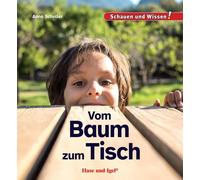 Anne Scheller Vom Baum zum Tisch: Schauen und Wissen (Copertina rigida)