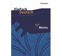 Anne Schwake Ti EinFach Deutsch Unterrichtsmodelle: Michael Ende: Mo (Tascabile)