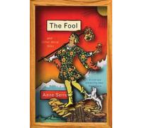 Anne Serre The Fool and Other Moral Tales (Tascabile)