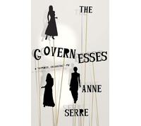 Anne Serre The Governesses (Tascabile)