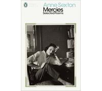 Anne Sexton Mercies (Tascabile) Penguin Modern Classics