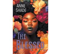 Anne Shade The Blessed (Tascabile)