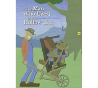 Anne Shelby The Man Who Lived in a Hollow Tree (Copertina rigida)